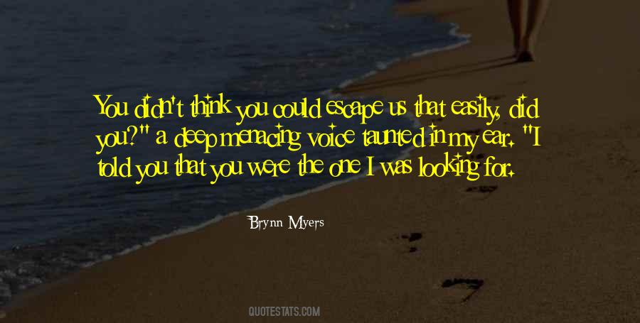 Brynn Myers Quotes #1855131