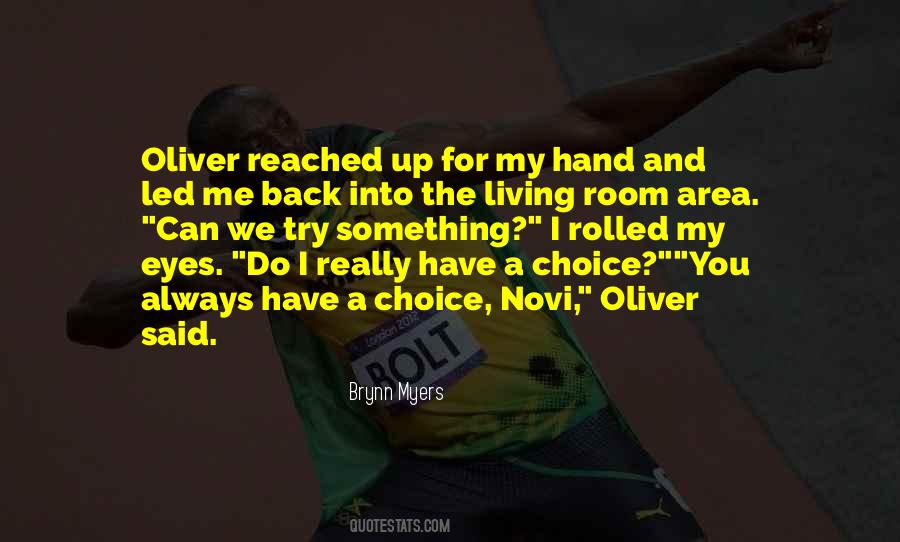 Brynn Myers Quotes #692157