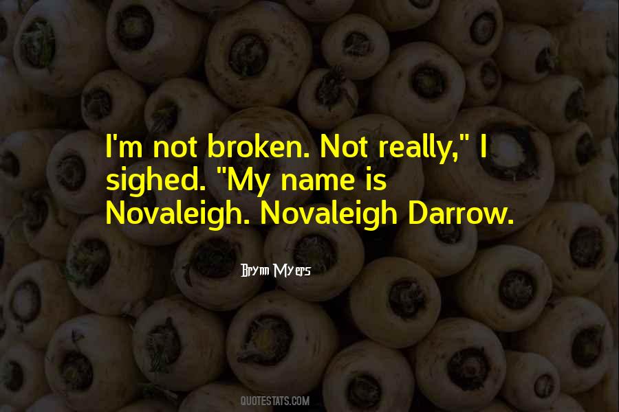 Brynn Myers Quotes #973333