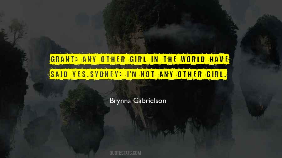 Brynna Gabrielson Quotes #1542298