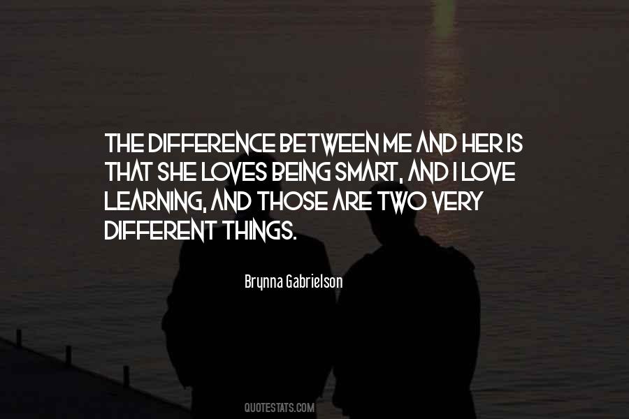 Brynna Gabrielson Quotes #643207