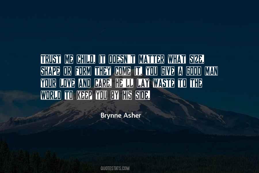 Brynne Asher Quotes #1490522