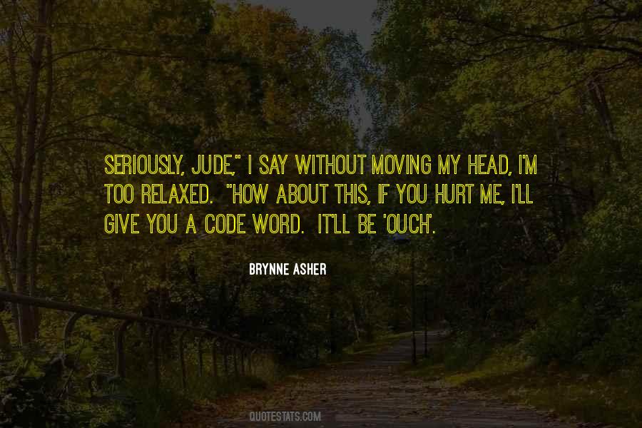 Brynne Asher Quotes #620573