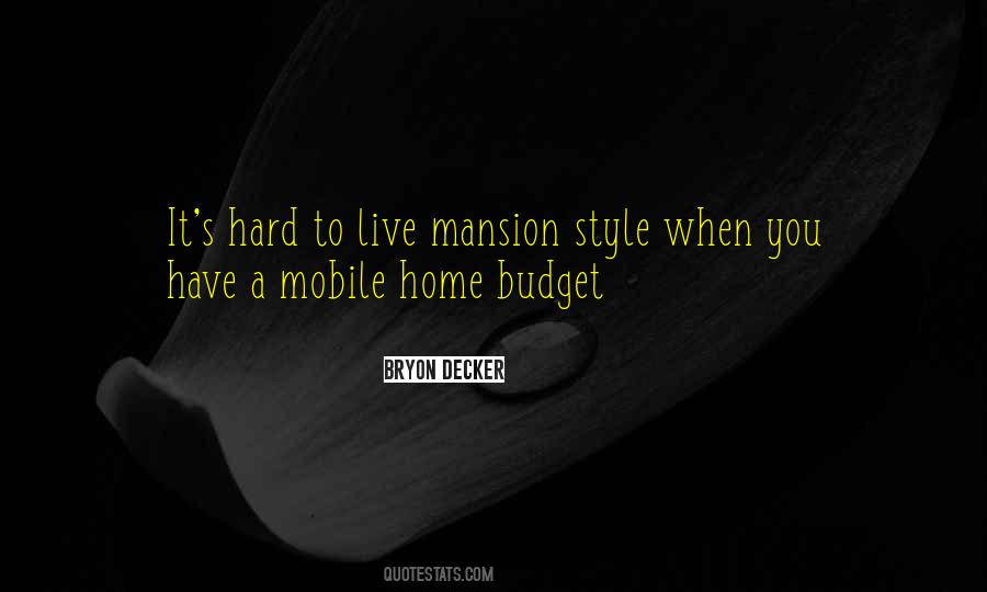 Bryon Decker Quotes #1764271 Bryon Decker Quotes #1764271
