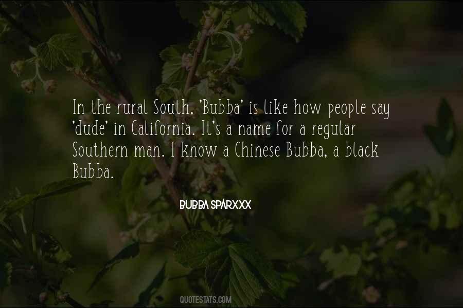 Bubba Sparxxx Quotes #1230680