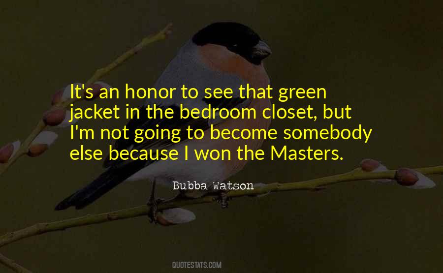 Bubba Watson Quotes #844072