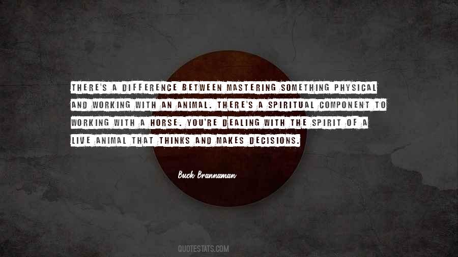 Buck Brannaman Quotes #1160743