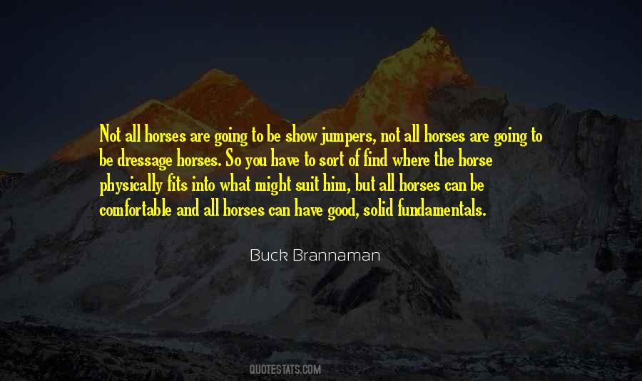 Buck Brannaman Quotes #1308250