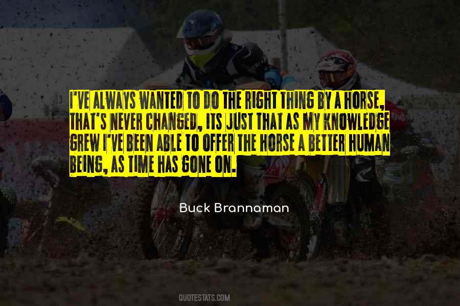 Buck Brannaman Quotes #1369096