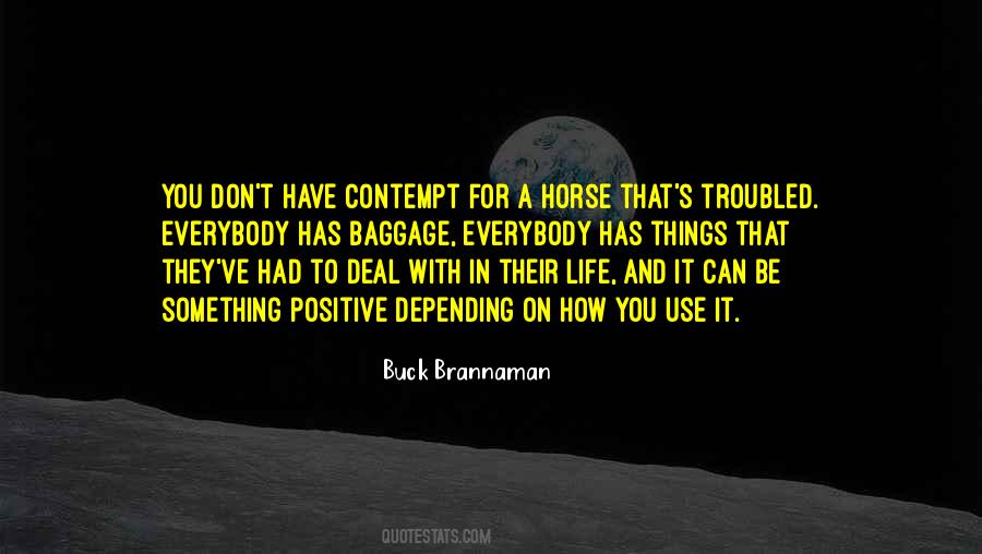 Buck Brannaman Quotes #1449178