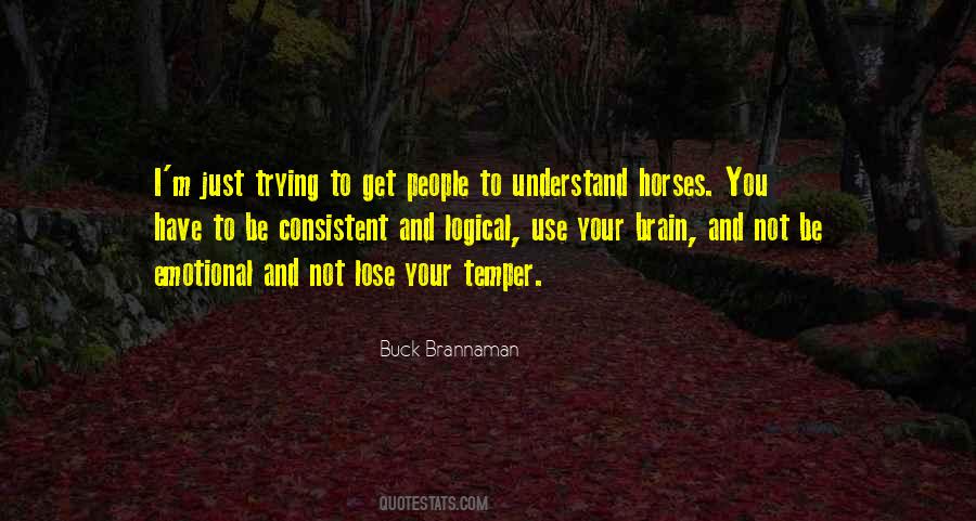 Buck Brannaman Quotes #277604