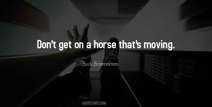 Buck Brannaman Quotes #427737