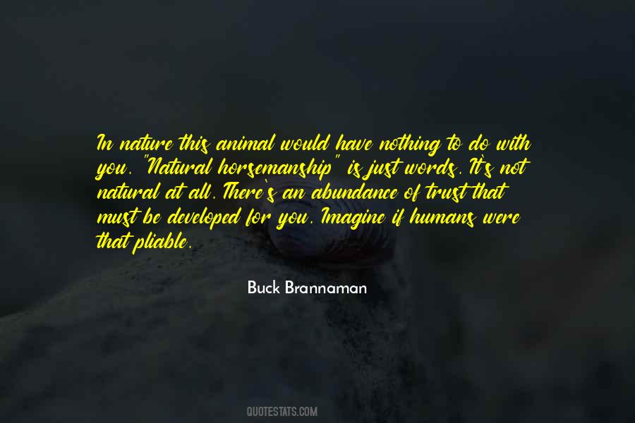 Buck Brannaman Quotes #841844