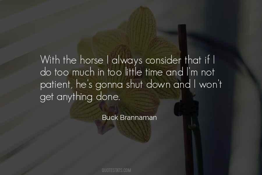 Buck Brannaman Quotes #924395