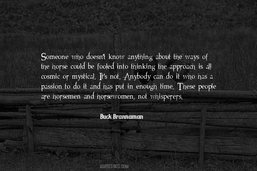 Buck Brannaman Quotes #969959