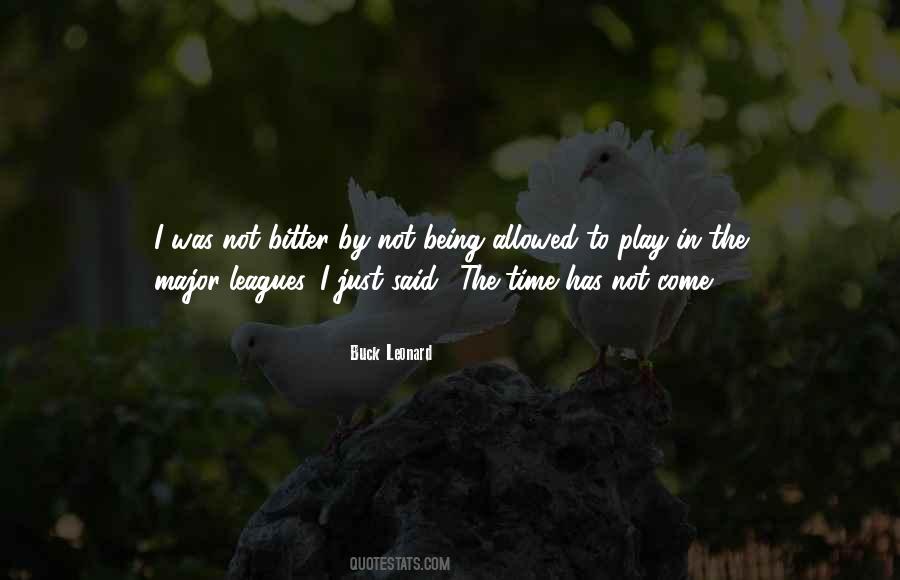 Buck Leonard Quotes #1651791 Buck Leonard Quotes #1651791