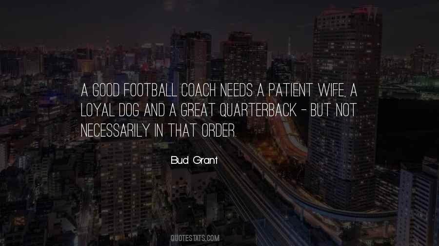 Bud Grant Quotes #581453