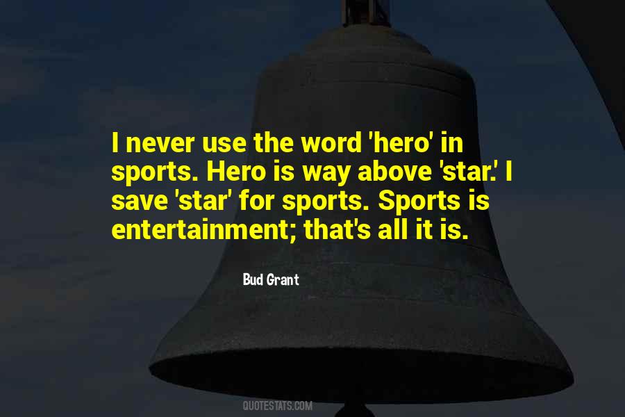 Bud Grant Quotes #828876