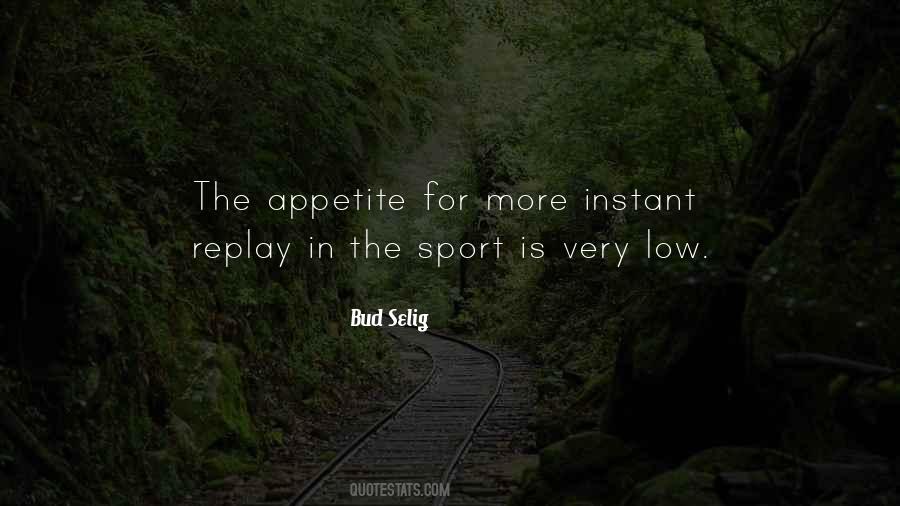 Bud Selig Quotes #509667