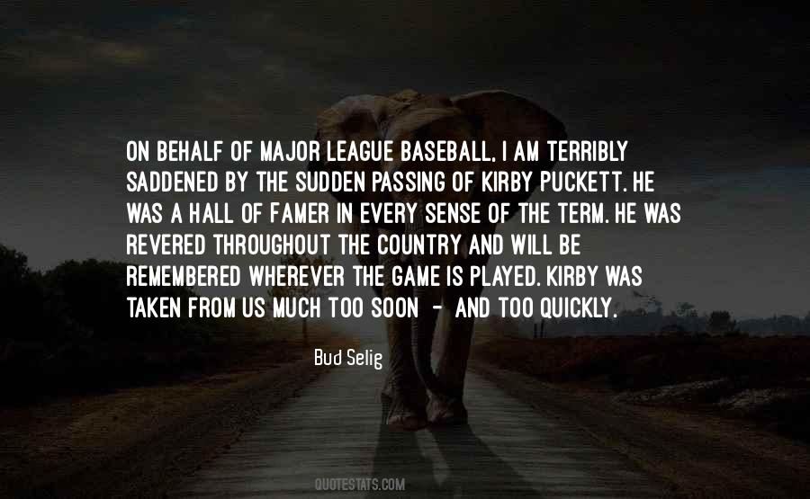 Bud Selig Quotes #743137