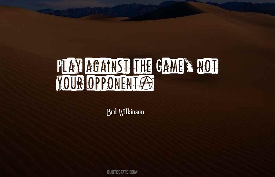 Bud Wilkinson Quotes #1522407