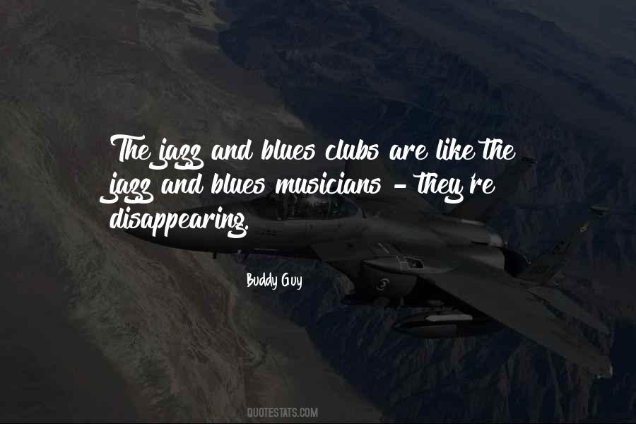 Buddy Guy Quotes #1072702