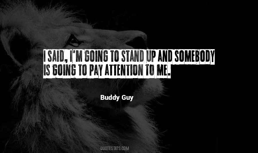 Buddy Guy Quotes #1552580