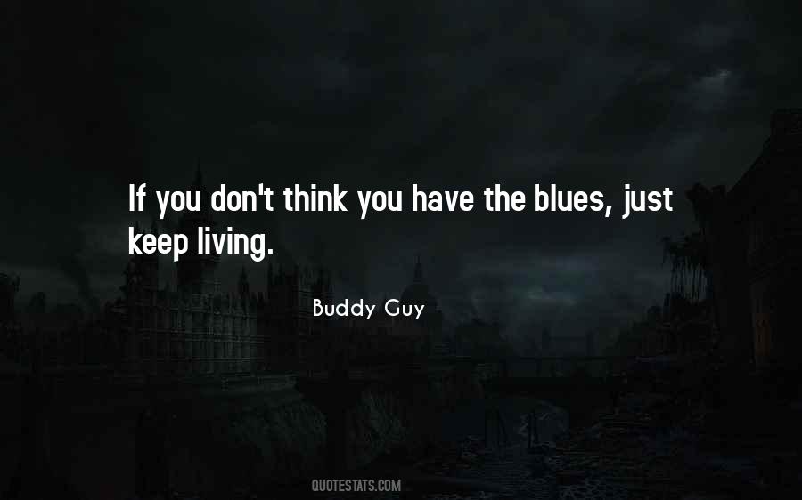 Buddy Guy Quotes #30776