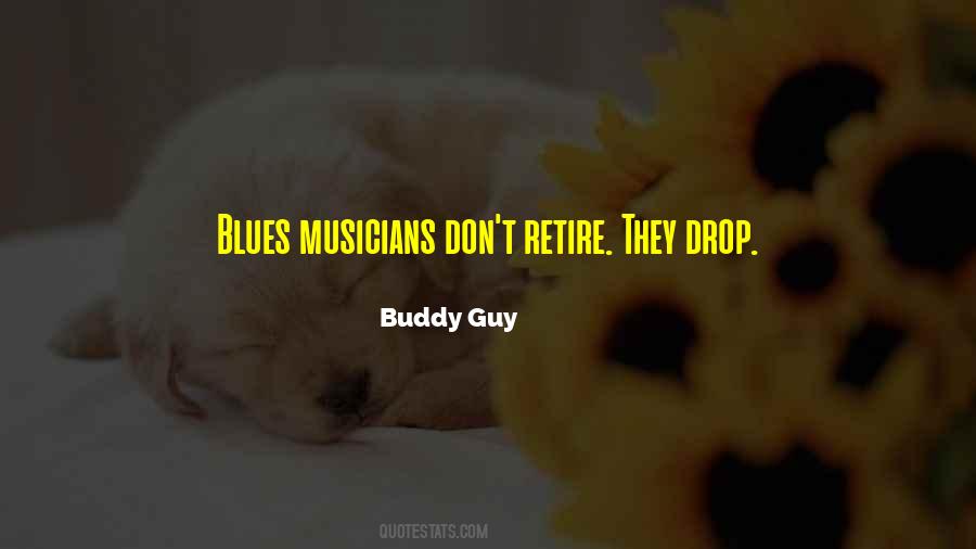 Buddy Guy Quotes #462089