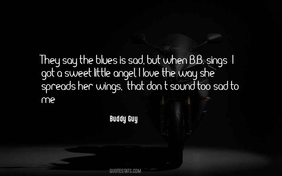Buddy Guy Quotes #545824