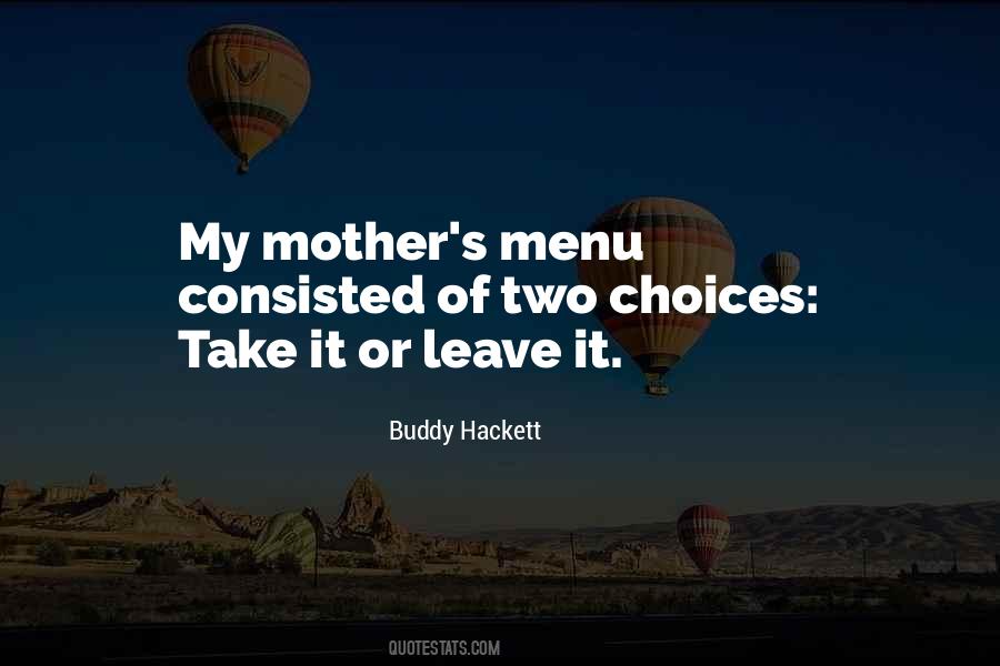 Buddy Hackett Quotes #1071811