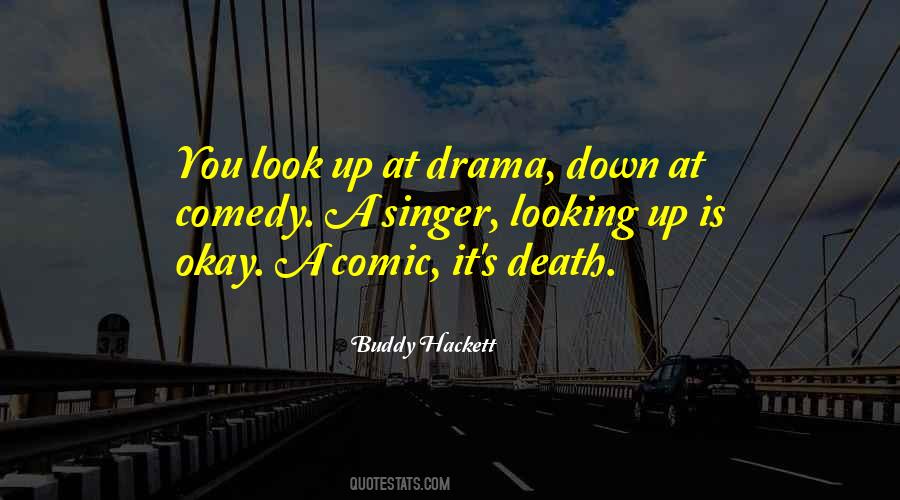 Buddy Hackett Quotes #1370790