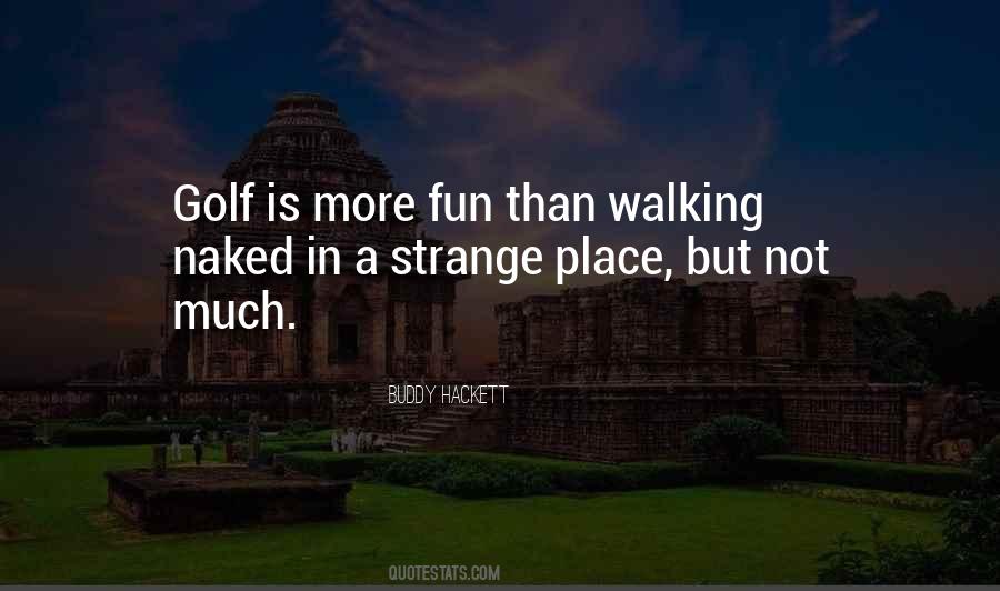 Buddy Hackett Quotes #244435