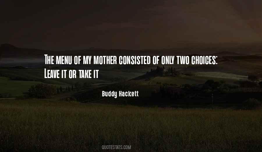 Buddy Hackett Quotes #818845