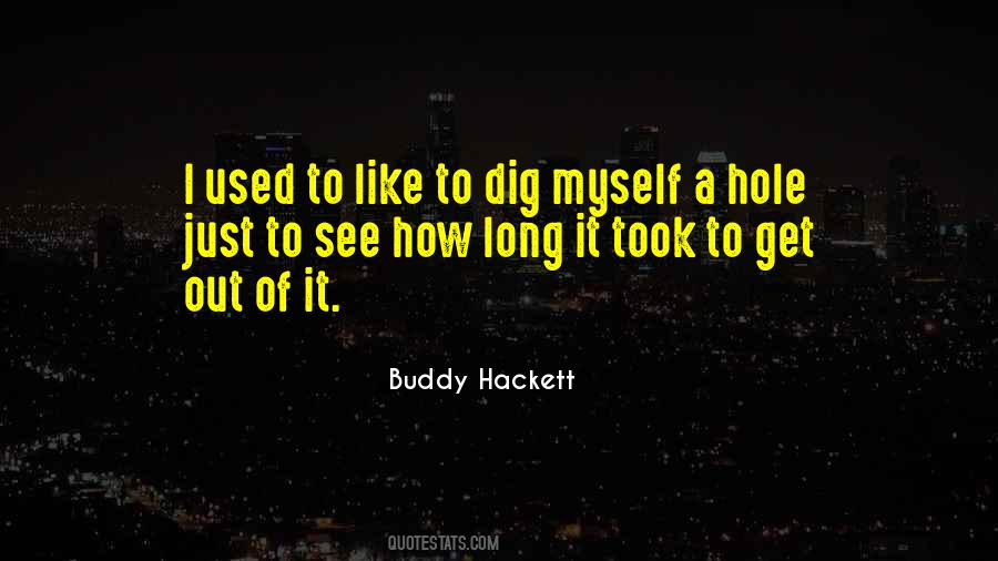 Buddy Hackett Quotes #994888