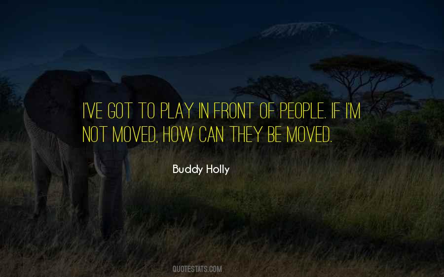 Buddy Holly Quotes #164136