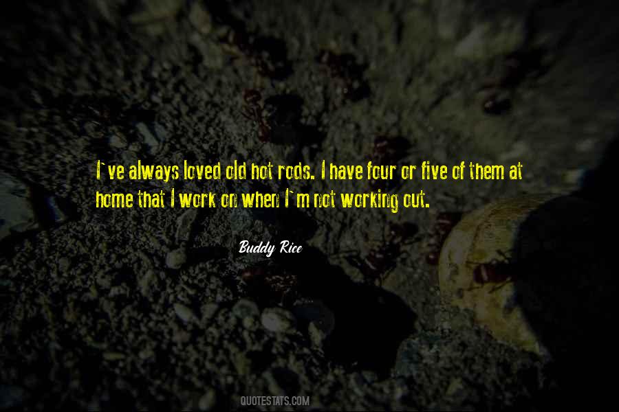 Buddy Rice Quotes #724660