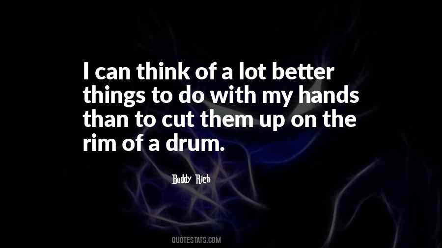 Buddy Rich Quotes #1044816