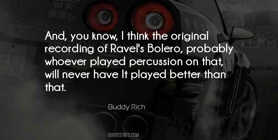 Buddy Rich Quotes #1403616