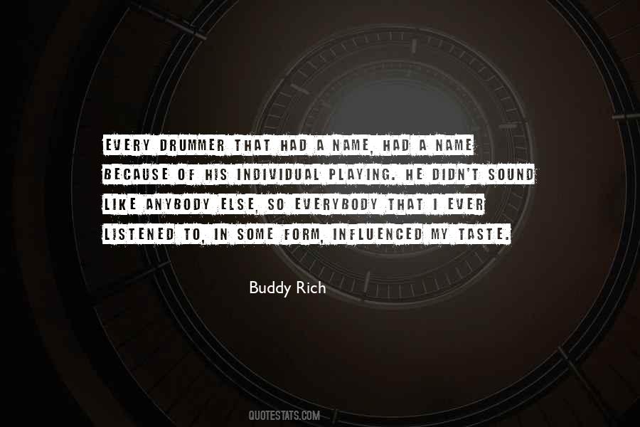 Buddy Rich Quotes #506314