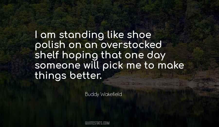 Buddy Wakefield Quotes #477424