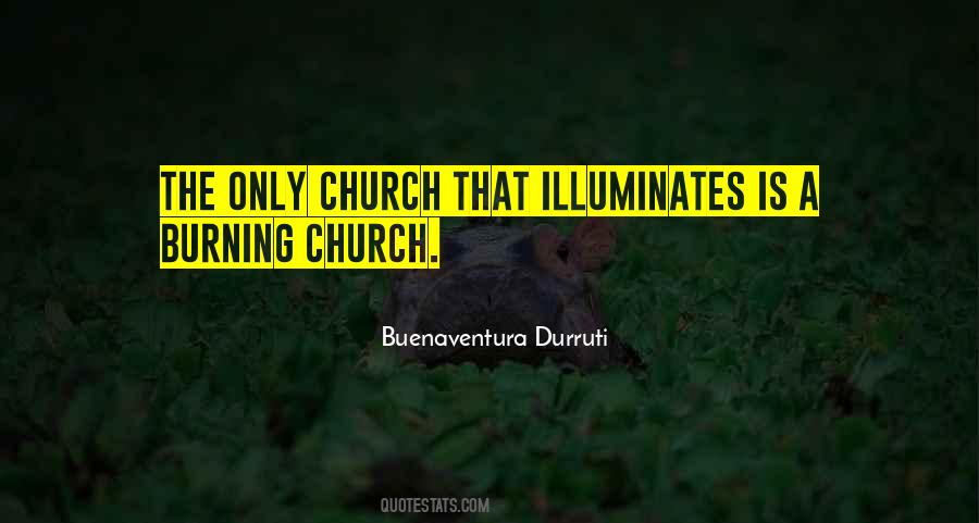 Buenaventura Durruti Quotes #772750