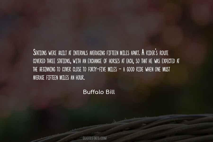 Buffalo Bill Quotes #1105188