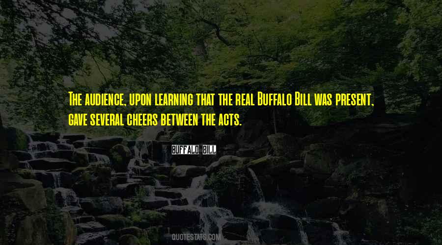 Buffalo Bill Quotes #1120973