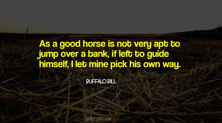 Buffalo Bill Quotes #1485103