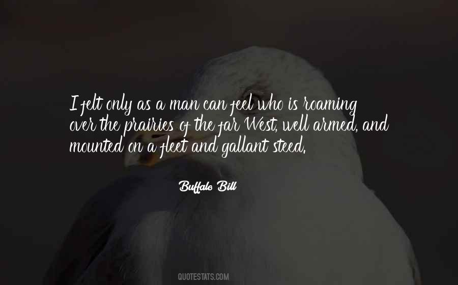 Buffalo Bill Quotes #425864