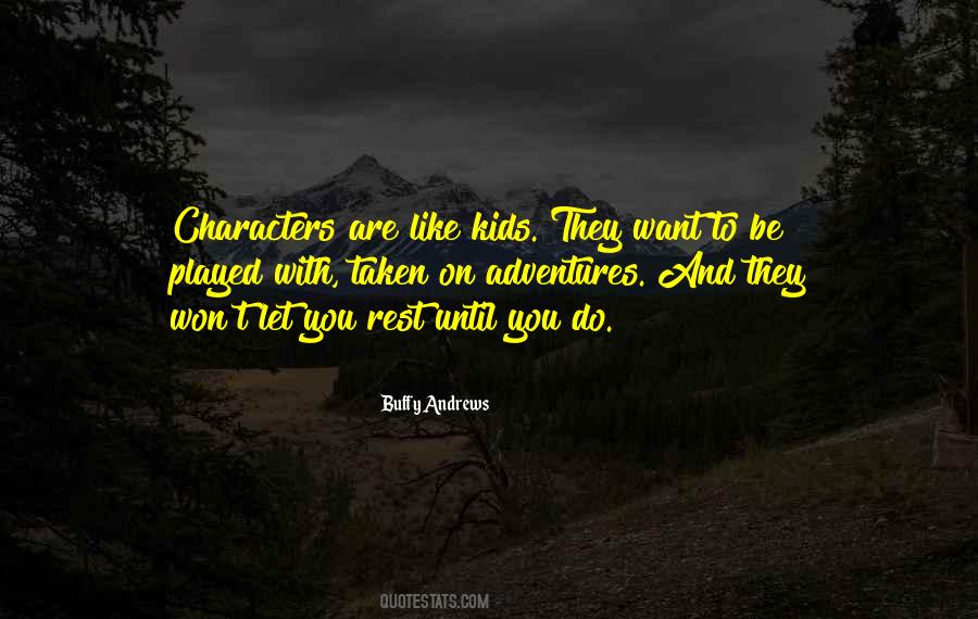 Buffy Andrews Quotes #1504061