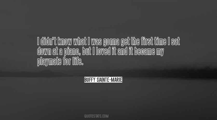 Buffy Sainte-Marie Quotes #1691909