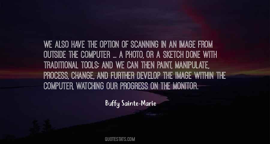 Buffy Sainte-Marie Quotes #1861141