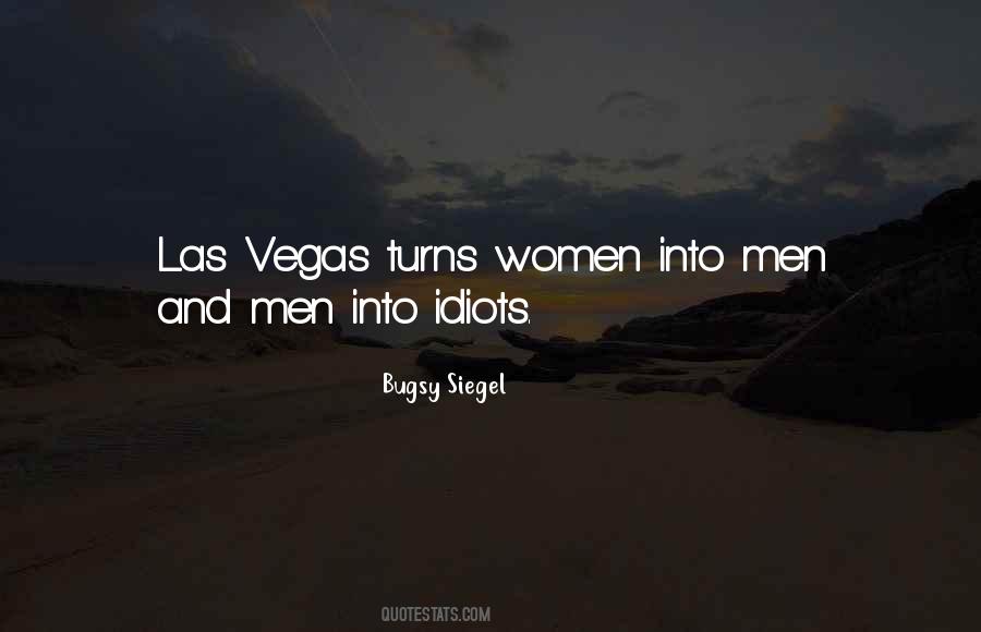 Bugsy Siegel Quotes #1011592 Bugsy Siegel Quotes #1011592
